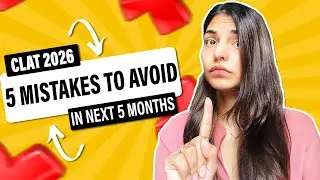 These 5 CLAT Prep Mistakes Can Cost You Your Dream NLU 😱 | CLAT 2026 Must-Watch