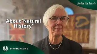 Dame Judith Weir about 'Natural History'