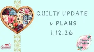 Quilty Update 1.12.26