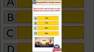 Global innovation index 2025 | Daily current affairs MCQ | #gk #dailycurrentaffairs #news