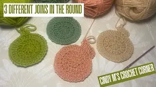 3 Ways to Join in the Round | Crochet Tutorial for Clean & Seamless Finishes