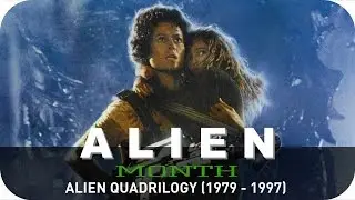 Alien Quadrilogy (1979 - 1997) - Alien Month