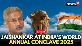 LIVE: EAM Jaishankar Addresses Global Leaders at India’s World Annual Conclave 2025 | BREAKING