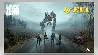 STREAM Generation Zero Нубасьёнка пробует бетку =)) #1