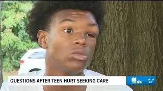 Questions raised after teen hurt seeking care