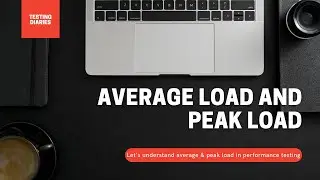 Average Load and Peak Load in Performance Testing
