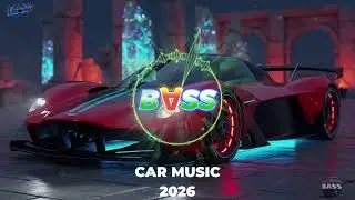 CAR MUSIC 🎵🎶 | EDM MIX SUPER BASS BOOSTED 🔊 | CLUB BANGER 🔥 | NIGHT DRIVE 🌉😎 | GYM WORKOUT 💪