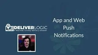 DeliverLogic - App and Web Push Notifications