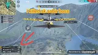 I killed sk sabir boss