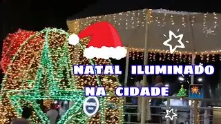 A Cidade em Clima de NATAL ✨🎄 | Decoração Encantadora que Ilumina as Ruas