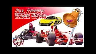 All about Race Cars - Heroes of the City - Educational and fun learning
