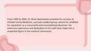 Dr. Brian Kwetkowski - A Fearless Pathmaker - Rhode Island