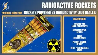 Radioactive Rockets by Nuclear Power Fireworks
