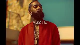 Nipsey Hussle - Checc Me Out ft. Dom Kennedy & Cobby Supreme (Crenshaw) | 432 Hz (HQ)