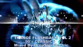 Oldschool Trance 90's Mix-Flashback Vol 2 (1993-1997) (Union Jack,Art of Trance, Cygnus x, Li Kwan..