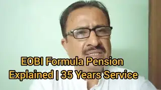 EOBI Pension Calculation | 35 Years Service &ndash; December 2025 Retirement