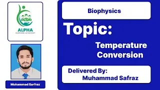 Biophysics | Chapter 01 | Temperature Conversion