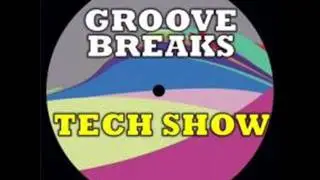 Groove Breaks - Tech Show (Original Mix) &copy; Carlo Cavalli Music Group