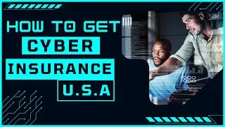 Cyber Insurance Explained | How to Get Cyber Insurance in USA - Costs & Coverage Explanation