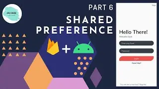 Android Shared preference #part6 (login, register, firebase, shared preference, etc)