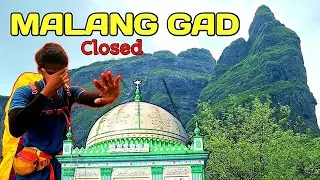 Malang gad | Malang gad Bad news | Dangerous trek | Bba travellar | Malang gad latest news monsoon
