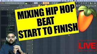 Mixing Hip Hop Beat Live From Start To Finish
