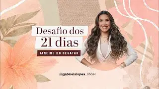 Desafio dos 21 Dias - 12/01/2025