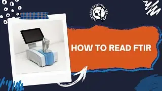 How to read FTIR | Answered by Spectral Experts