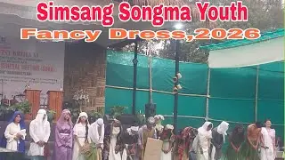 Simsang Songma Youth Talent Show|Fancy Dress|25Jan.2026/Sunday Afternoon||