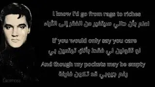 Elvis Presley - Rags to riches مترجمة الفيس بريسلي