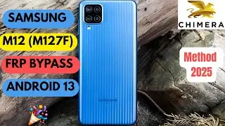 SAMSUNG M12 FRP BYPASS | CHIMERA Tool M127F EXYNOS