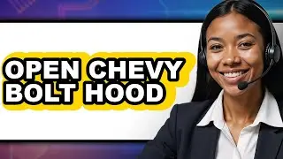 How to Open Chevy Bolt Hood (Full Guide)