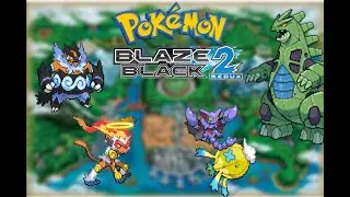 Pok&eacute;mon Blaze Black 2 Redux Hardcore Nuzlocke - HARDEST Gen V Rom Hack