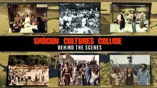 Shogun: The Making Of: Cultures Collide: Behind The Scenes