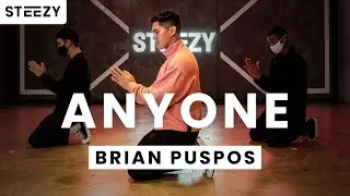 Justin Bieber - Anyone | Brian Puspos Choreography | STEEZY.CO