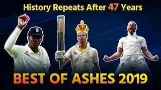 10 Interesting Facts You Should know about Ashes 2019 !! Sublime Stokes Lethal Jofra & Super Smith