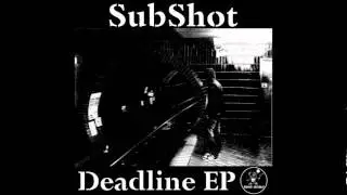 SubShot - Deadline [ABAGAFREE005] (Dubstep)
