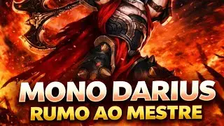 League Of Legends - Mono Darius Rumo ao Mestre / Top 1