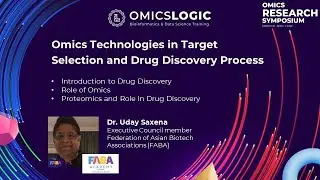 Omics Technologies in Target Selection and Drug Discovery Process - Dr Uday Saxena