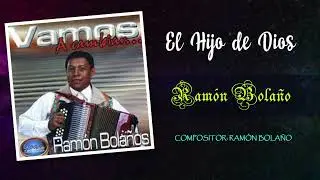 Ramon Bola&ntilde;o - El Hijo de Dios