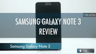 Samsung Galaxy Note 3 Review