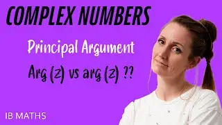 Understanding How to find the Argument of a Complex Number: Principal Argument Explained [KS#2]