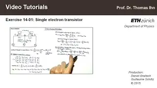 Video Tutorials 14-01:  Single electron transistor