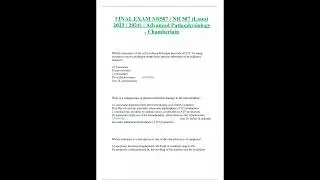 FINAL EXAM NR507 NR 507ADVANCED PATHOPHYSIOLOGY CHAMBERLAIN