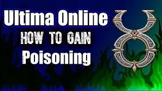 ULTIMA ONLINE | HOW TO GAIN POISONING SKILL | SKILL GAIN SERIES | #ultimaonline #2023 #mmorpg