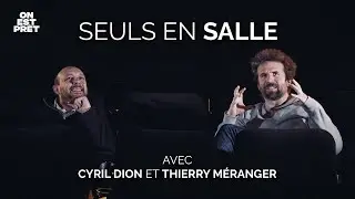 Seuls en Salle⎟ Cyril Dion et Thierry M&eacute;ranger