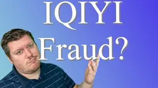IQIYI Accused Of Fraud IQ Stock | Ep. 83
