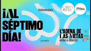 #CitaMarques Cadena de Ayuno y Oraci&oacute;n + Santa Cena - 7 Dia - 10 de Enero de 2026