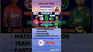Nepal vs Pakistan M#1🤑 Dream11 Prediction | Asia Cup 2023 |Dream 11 team of today Match #viral #yt