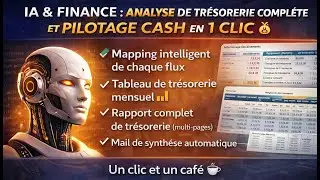 💰 IA & Finance : analyse de tr&eacute;sorerie compl&egrave;te et pilotage cash en 1 clic